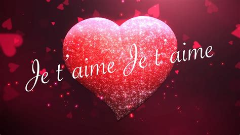 youtube je t'aime|je t'aime mon amour original.